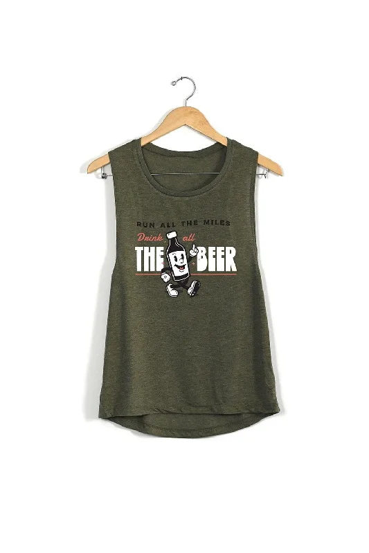 Run All The Miles, Drink All The Beer Muscle Tank